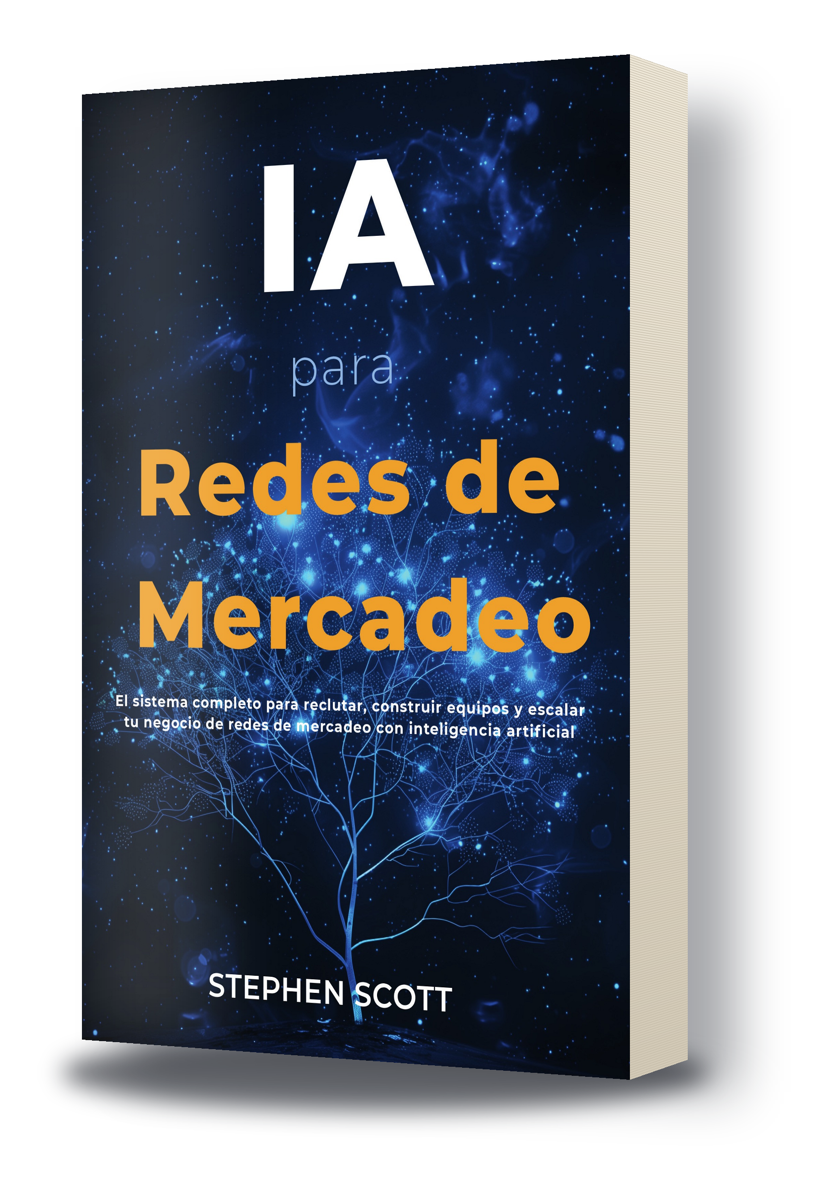 IA para Redes de Mercadeo de Stephen Scott - Portada del libro